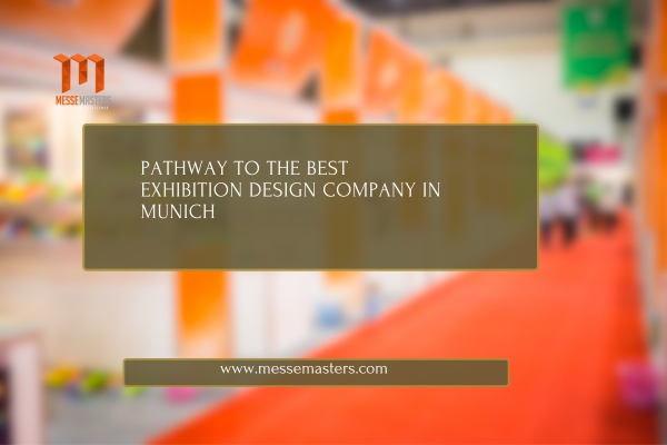 exhibition design company in Munich